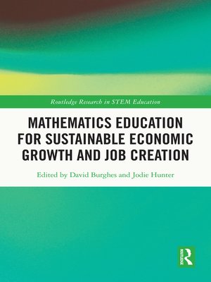 cover image of Mathematics Education for Sustainable Economic Growth and Job Creation
